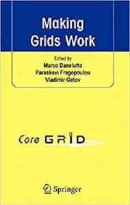 Making Grids Work