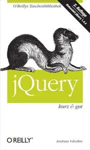 «JQuery kurz – & gut» by Andreas Vdovkin