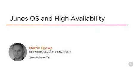 Junos OS and High Availability