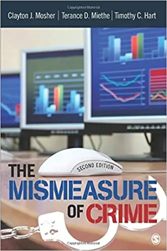 The Mismeasure of Crime Ed 2