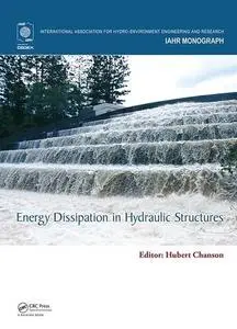 Energy Dissipation in Hydraulic Structures