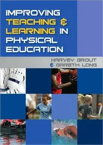 Improving Teaching and Learning in Physical Education (repost)