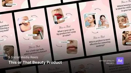 Social Media Reels - This or That Beauty Product After Effects Template 47787350