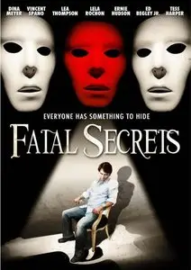 Fatal Secrets (2009)