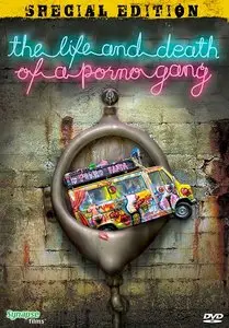 The Life and Death of a Porno Gang / Zivot i smrt porno bande (2009)