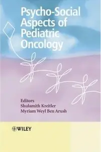 Psycho-Social Aspects of Pediatric Oncology [Repost]
