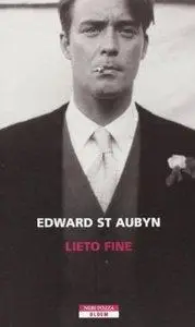 Edward St Aubyn - Lieto fine (Repost)