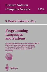 Programming Languages and Systems: 8th European Symposium on Programming, ESOP’99 Held as Part of the Joint European Conference