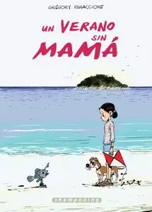 Un Verano sin Mamá, de Grégory Panaccione