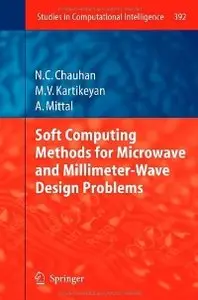Soft Computing Methods for Microwave and Millimeter-Wave Design Problems (Studies in Computational Intelligence)