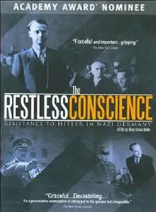 The Restless Conscience: Resistance to Hitler Within Germany 1933-1945 (1991)