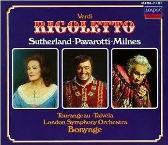 Verdi - Rigoletto / Sutherland, Pavarotti, Milnes