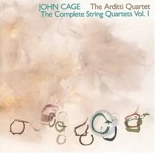 John Cage - The Complete String Quartets, Vol. 1 (The Arditti Quartet)