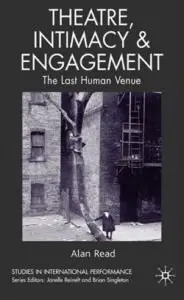 Theatre, Intimacy & Engagement: The Last Human Venue