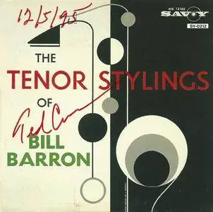 Bill Barron - The Tenor Stylings Of Bill Barron (1961) {Savoy Jazz-Nippon Columbia SV-0212 rel 1993}