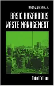 Basic Hazardous Waste Management, Third Edition (Repost)