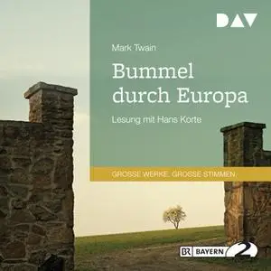 «Bummel durch Europa» by Mark Twain