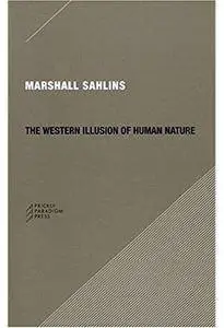 The Western Illusion of Human Nature