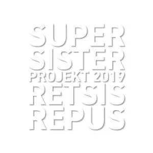 Supersister - Retsis Repus (2019)