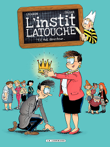 L'Instit Latouche - Tome 2 - Moi, Directeur...