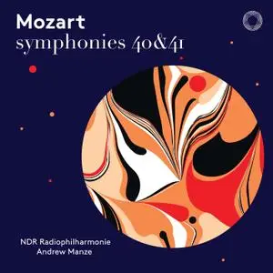 NDR Radiophilharmonie & Andrew Manze - Mozart: Symphonies Nos. 40 & 41 (Live) (2019) [Official Digital Download]