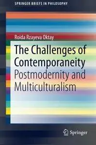 The Challenges of Contemporaneity