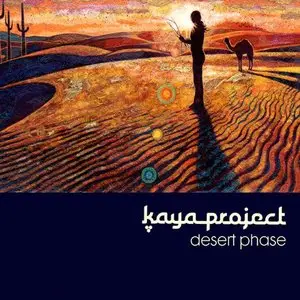 Kaya Project - Desert Phase