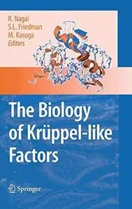 The Biology of Krüppel-like Factors