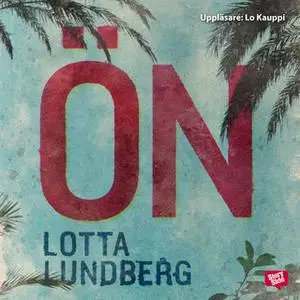 «Ön» by Lotta Lundberg