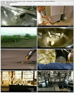 Discovery Channel - How It's Made S12E10 Airstream Trailers - Horseradish - Industrial Steam Boilers - Deodorant (2008)
