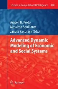 Advanced Dynamic Modeling of Economic and Social Systems (Repost)