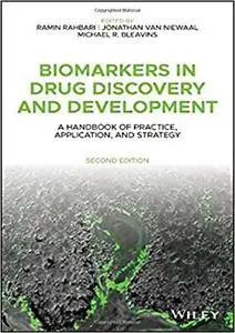 Biomarkers in Drug Discovery and Development: A Handbook of Practice, Application, and Strategy Ed 2