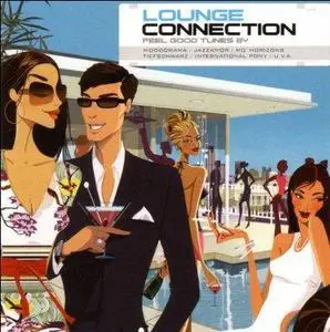 Lounge Connection - Feel Good Tunes