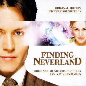 Jan A.P. Kaczmarek - Finding Neverland: Original Motion Picture Soundtrack (2004)