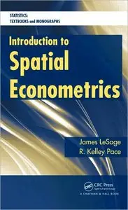 Introduction to Spatial Econometrics (repost)