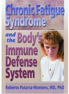 Chronic Fatigue Syndrome and the Body's Immune Defense System