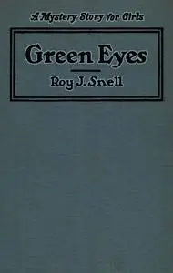 «Green Eyes» by Roy J.Snell