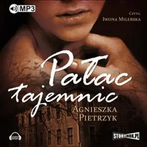 «Pałac tajemnic» by Agnieszka Pietrzyk