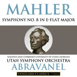 Maurice Abravanel - Mahler - Symphony No. 8 (2021) [Official Digital Download 24/192]