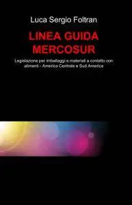 LINEA GUIDA MERCOSUR