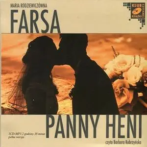 «Farsa Panny Heni» by Maria Rodziewiczówna