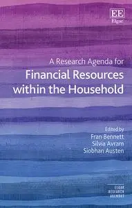 A Research Agenda for Financial Resources within the Household