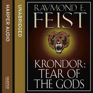 «Krondor: Tear of the Gods» by Raymond E. Feist