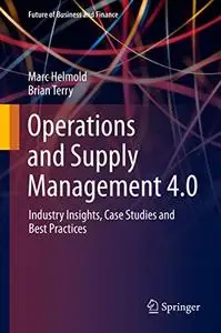 Operations and Supply Management 4.0