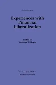Experiences with Financial Liberalization