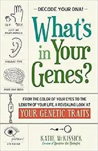 What's in Your Genes?