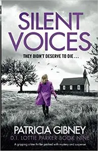 Silent Voices: A gripping crime thriller packed with mystery and suspense