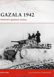Gazala 1942: Rommel's greatest victory