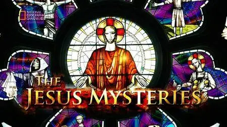 National Geographic - The Jesus Mysteries (2014)