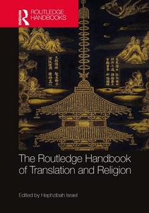The Routledge Handbook of Translation and Religion